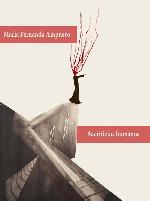 Title details for Sacrificios humanos by María Fernanda Ampuero - Available